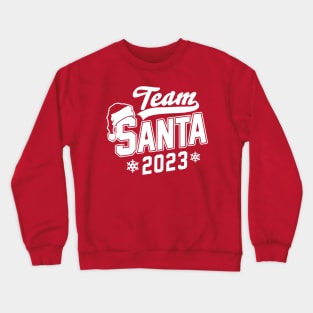 Team Santa Christmas Hat Pajamas Party Family Matching 2023 Crewneck Sweatshirt